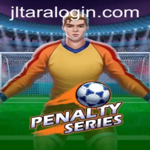 Mastering PenaltySeries: The Game Revolutionizing Competitive Strategy with JLTARA